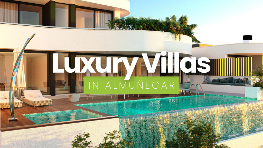 Luxury Villas in Almuñecar