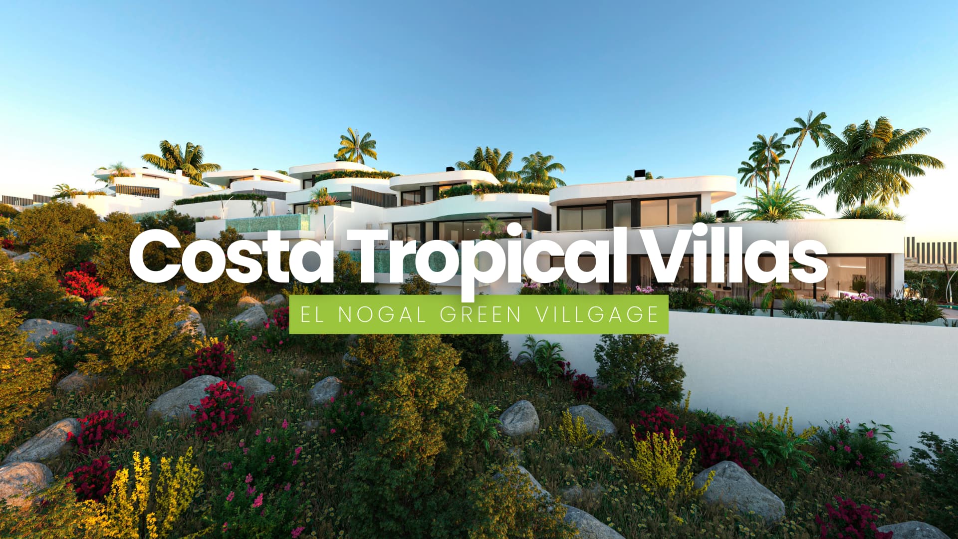 Costa Tropical Villas | El Nogal Green Village